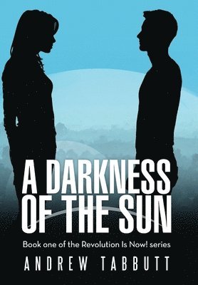 Andrew Tabbutt - Darkness of the Sun, Inbunden