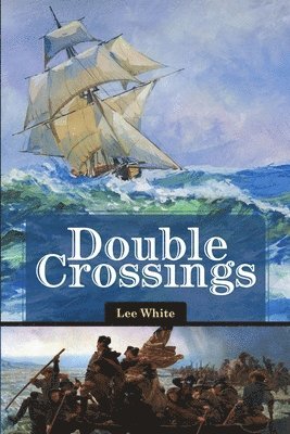 Lee White - Double Crossings, Häftad