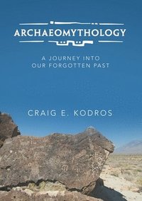 bokomslag Archaeomythology