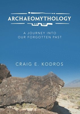 bokomslag Archaeomythology