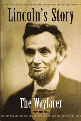 Lincoln's Story 1