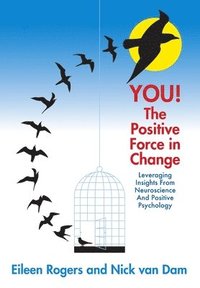 bokomslag YOU! The Positive Force in Change