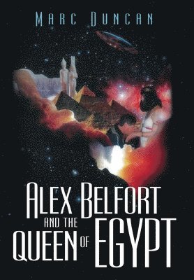 Alex Belfort and the Queen of Egypt 1