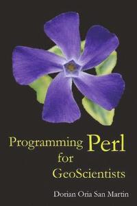 bokomslag Programming Perl for Geoscientists