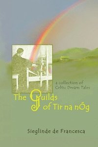 bokomslag Guilds of Tir Na nÓg