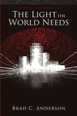 Light the World Needs