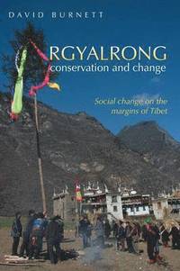 bokomslag Rgyalrong Conservation and Change