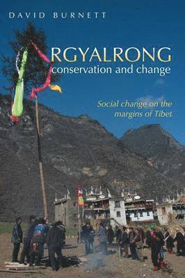 Rgyalrong Conservation and Change 1