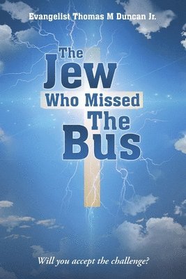 bokomslag The Jew Who Missed The Bus