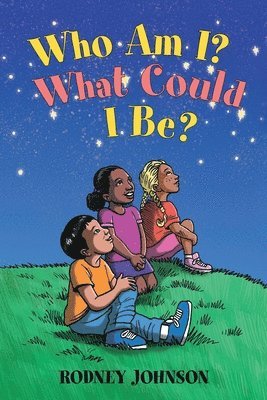 Rodney Johnson - Who Am I? What Could I Be?, Häftad