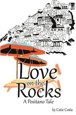 Love on the Rocks 1