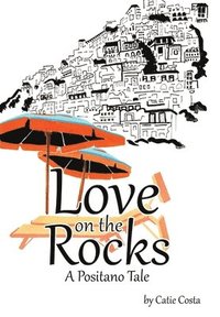 bokomslag Love on the Rocks