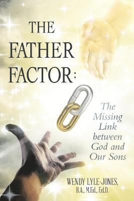 The Father Factor 1