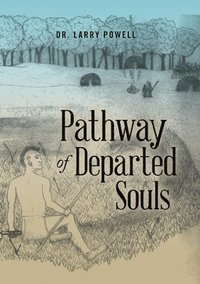 bokomslag Pathway of Departed Souls