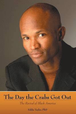 Eddie Taylor, Eddie Taylor, PhD - Day the Crabs Got Out, Häftad