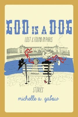 God Is a Dog 1