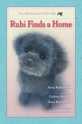 Rubi Finds a Home 1
