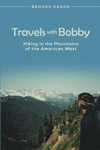bokomslag Travels with Bobby