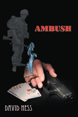 David Hess - Ambush, Häftad