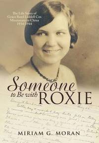 bokomslag Someone to Be with Roxie