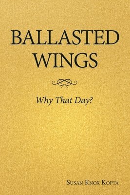 bokomslag Ballasted Wings