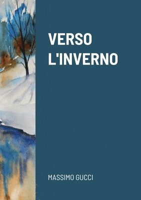 Verso l'Inverno 1