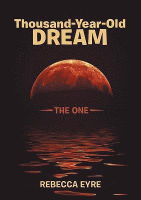 bokomslag Thousand-Year-Old Dream