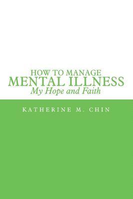How to Manage Mental Illness 1