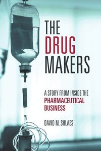 bokomslag The Drug Makers