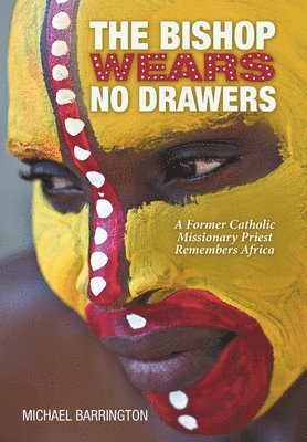 Bishop Wears No Drawers