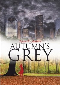 bokomslag Autumn's Grey