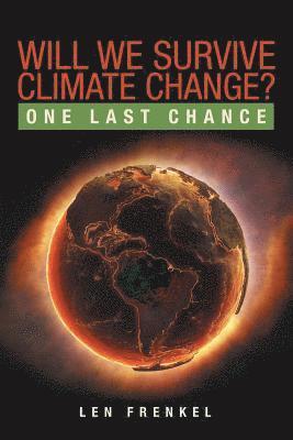 bokomslag Will We Survive Climate Change?