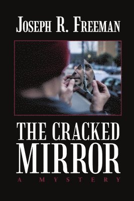 bokomslag The Cracked Mirror