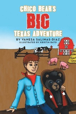 Vanesa Salinas-Diaz - Chico Bear's Big Texas Adventure, Häftad