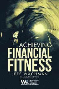 bokomslag Achieving Financial Fitness