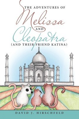 bokomslag Adventures of Melissa and Cleopatra