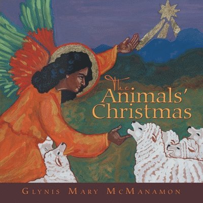 Glynis Mary McManamon - Animals' Christmas, Häftad