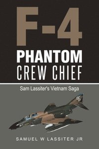 bokomslag F-4 Phantom Crew Chief