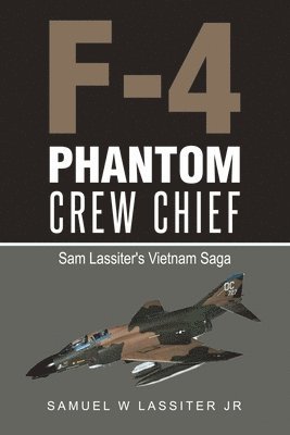 bokomslag F-4 Phantom Crew Chief