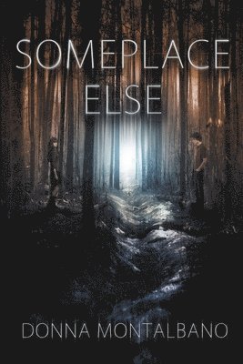 Donna Montalbano - Someplace Else, Häftad
