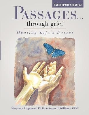 Passages ... Through Grief 1