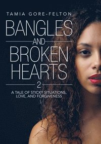 bokomslag Bangles and Broken Hearts 2