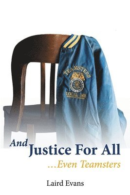 Laird Evans - And Justice For All, Häftad
