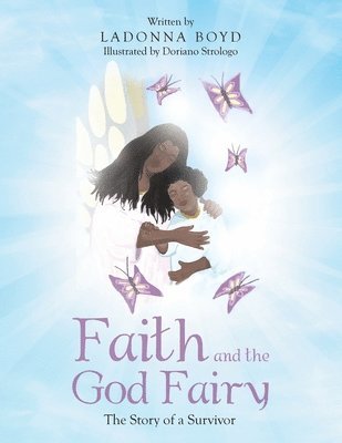 Faith and the God Fairy 1