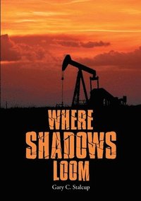 bokomslag Where Shadows Loom