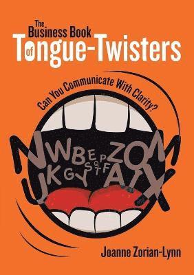 The Business Book of Tongue-Twisters 1