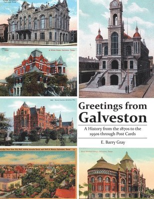 Greetings from Galveston 1