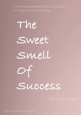 bokomslag Sweet Smell of Success