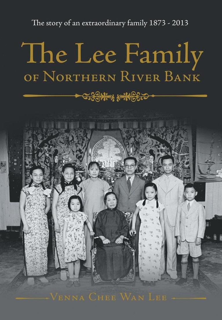 The Lee Family of Northern River Bank 1
