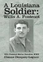 bokomslag A Louisiana Soldier